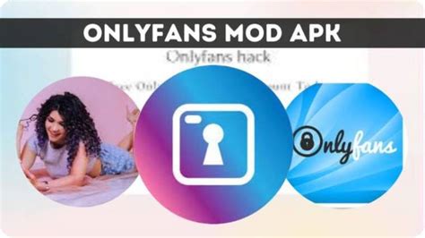 only fan mod apk|Onlyfans Hack + MOD APK Free Download Premium Unlocked